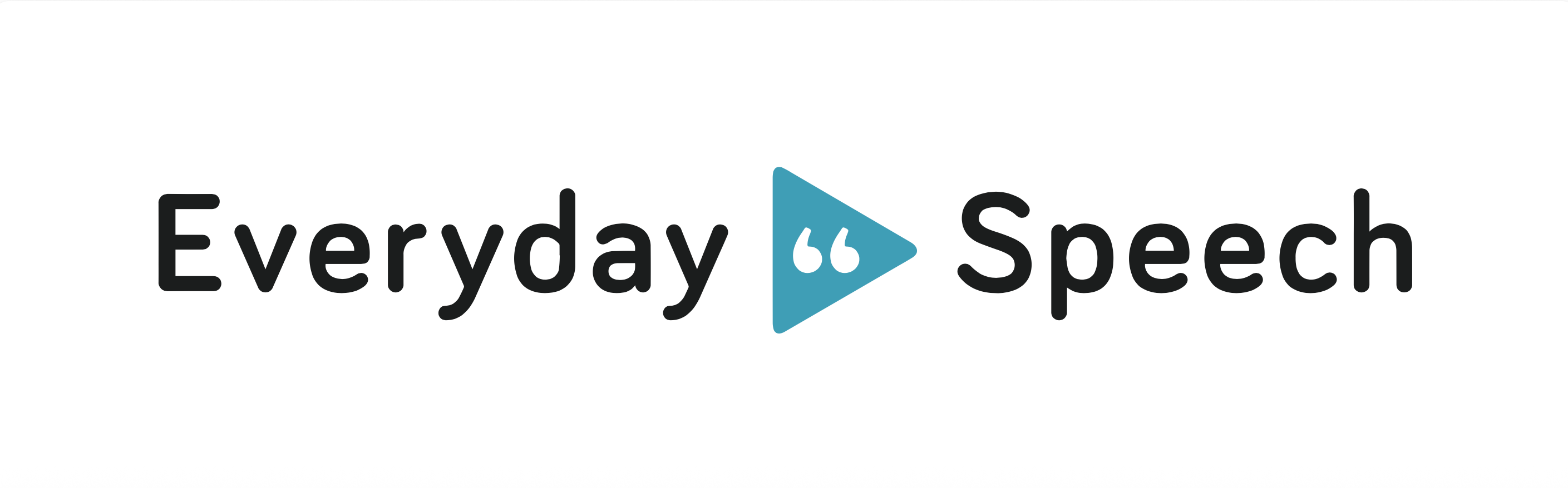 Everyday Speech